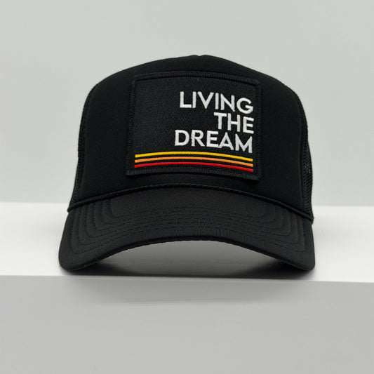 LIVING THE DREAM
