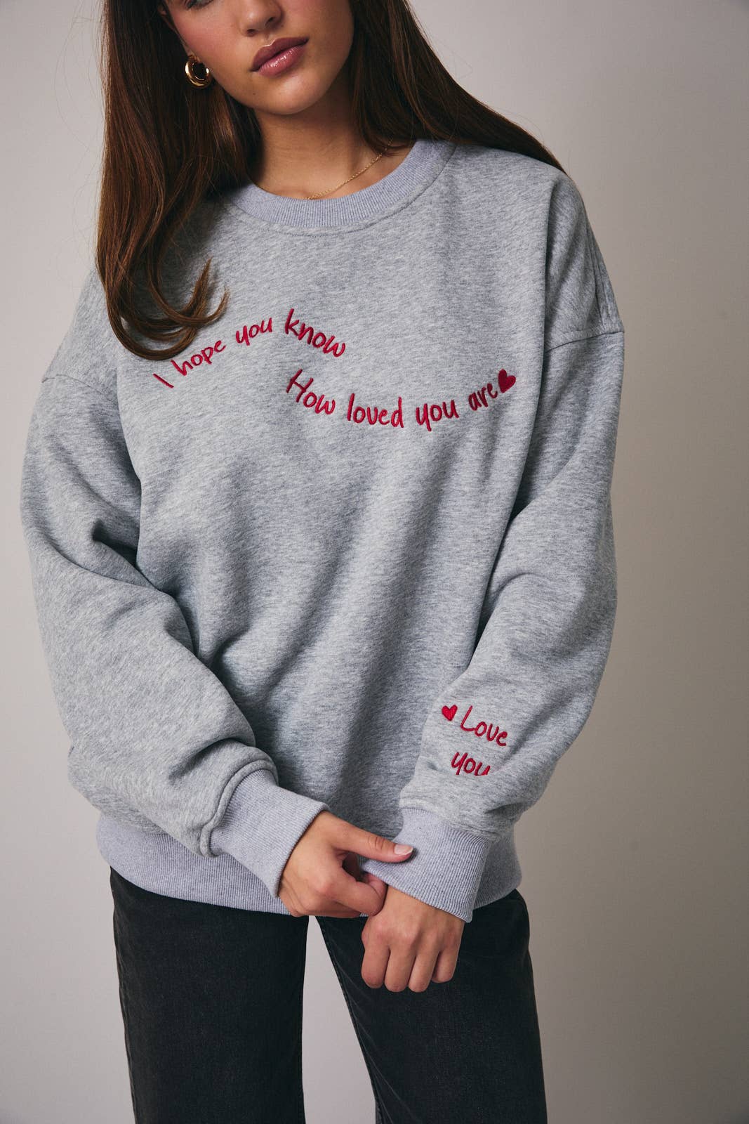 Hope you know Sweatshirt